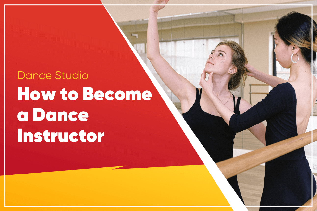 How to Become a Dance Instructor