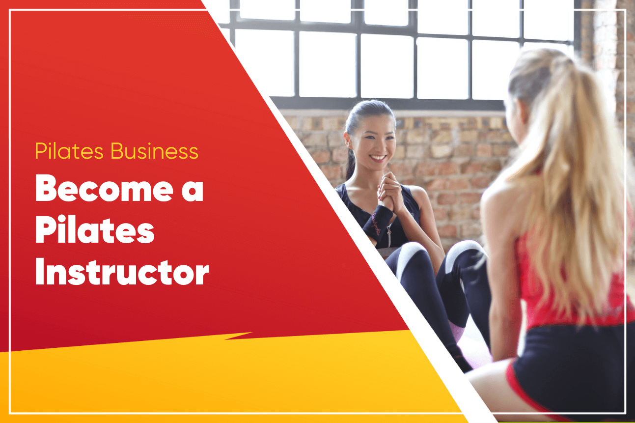 How to Become a Pilates Instructor
