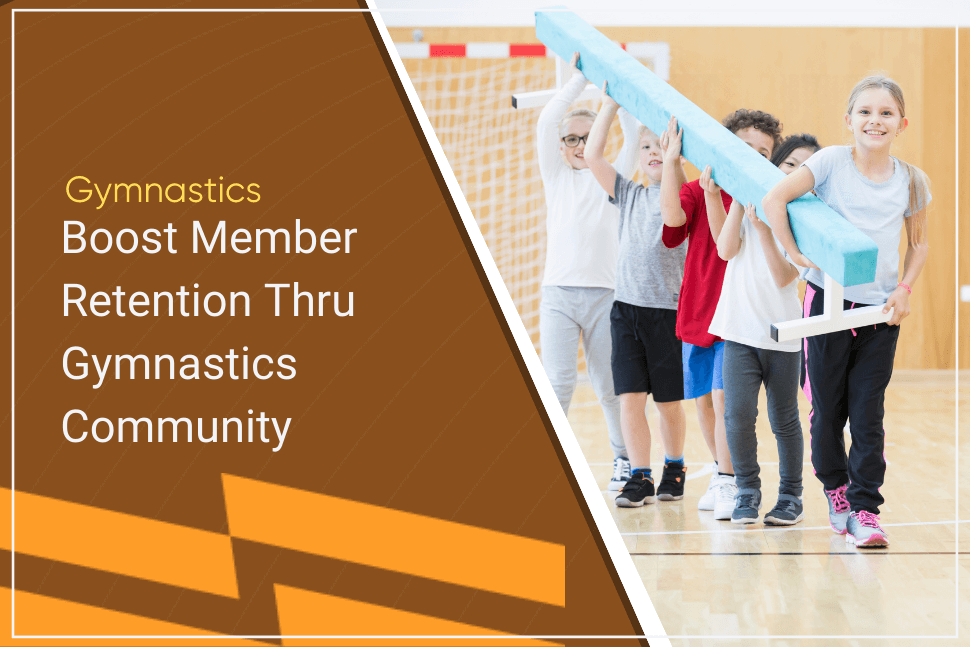 boosted membership through gymnastics community