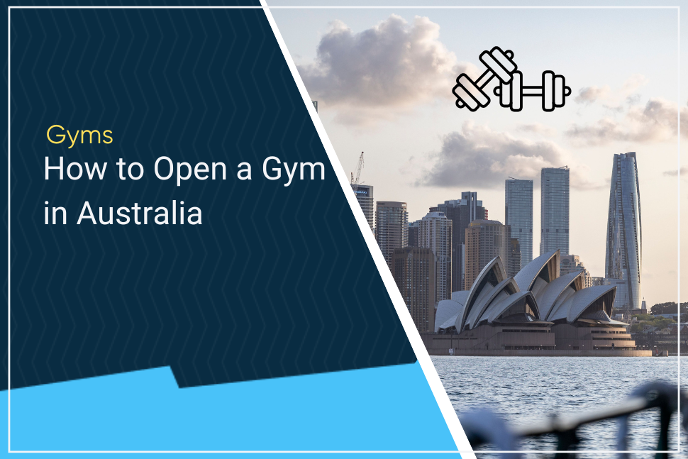 Open a Gym in Australia