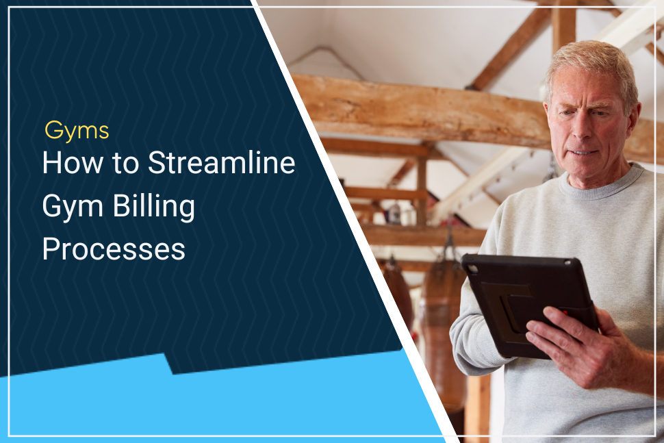 Streamline Gym Billing Processes