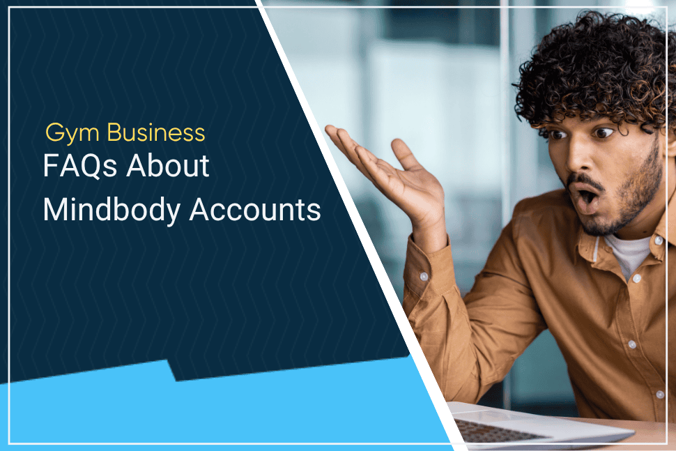 FAQs About Mindbody Accounts