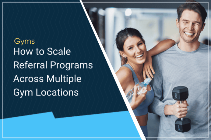 How to Scale Referral Programs Across Multiple Gym Locations